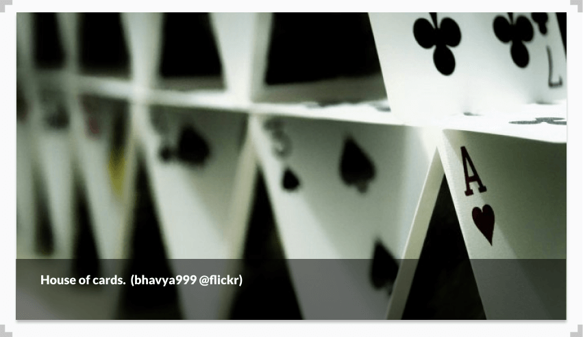 Photograph of a house of cards